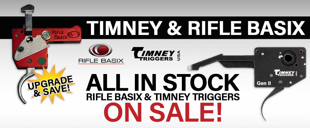 Shop Timney and Rifle Basix Trigger Sale