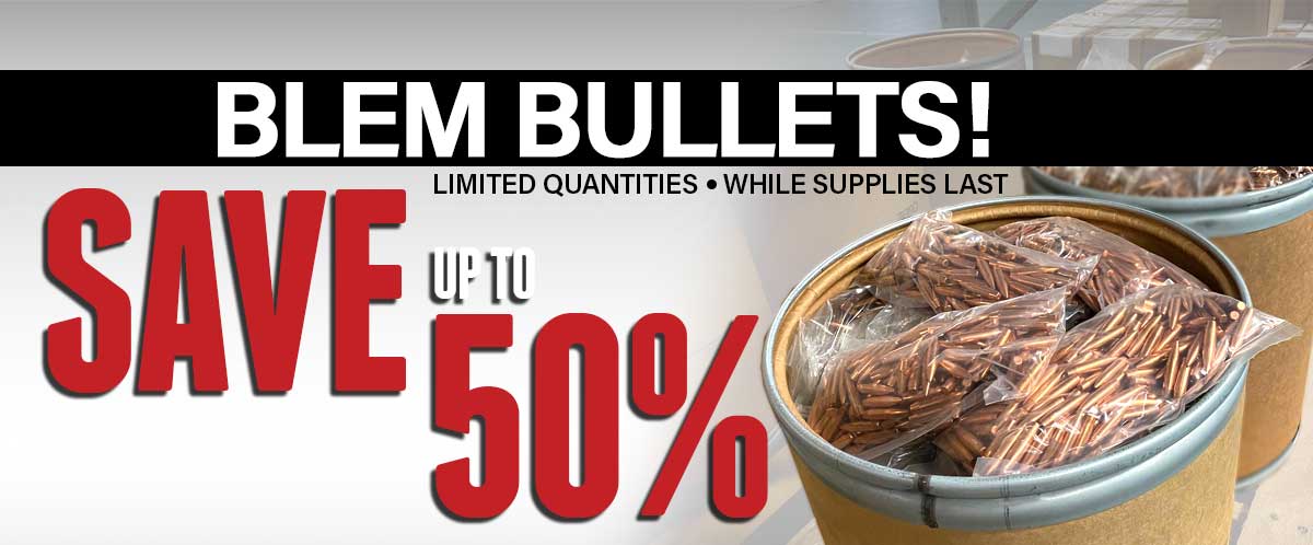 Shop Blem Bullets