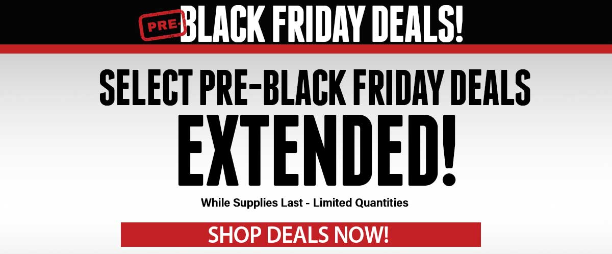 Shop Pre Black friday Extended Sale