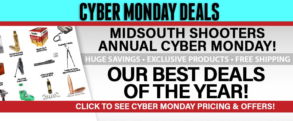 Shop Midsouth Shooters Supply Cyber Monday Buying Guide